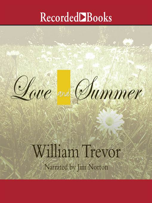 Title details for Love and Summer by William Trevor - Available